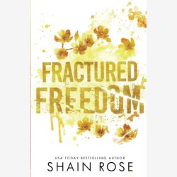 Fractured Freedom