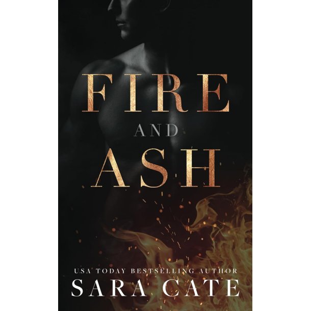 Fire and Ash