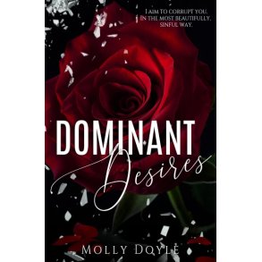 DOMINANT DESIRES