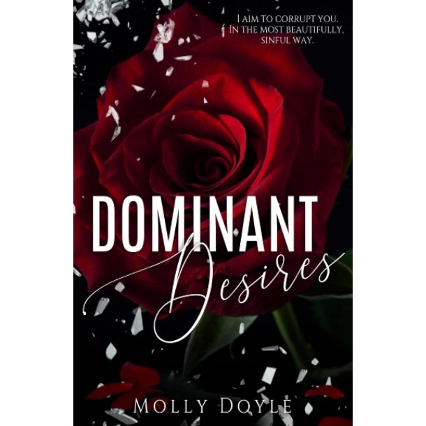 DOMINANT DESIRES