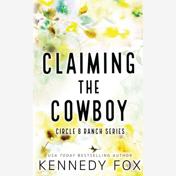 Claiming the Cowboy Hardcover Ny Diskret