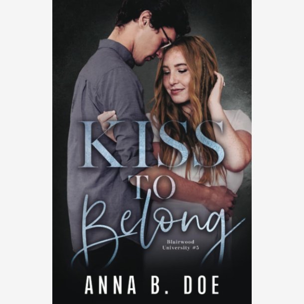 Kiss To Belong