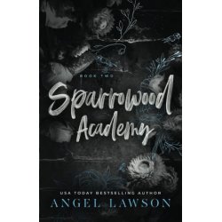 Sparrowood Academy: Book 2
