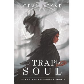 TO TRAP A SOUL