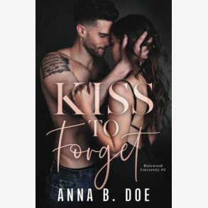 Kiss To Forget