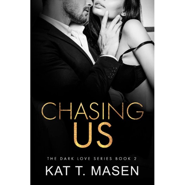 Chasing Us