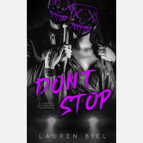 Don't Stop: Novella