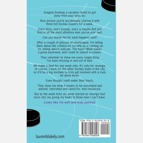 Well and Truly Pucked