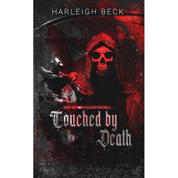 TOUCHED BY DEATH