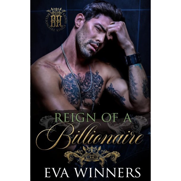 Reign of a Billionaire
