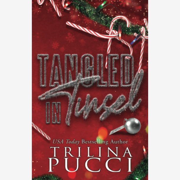 Tangled in tinsel