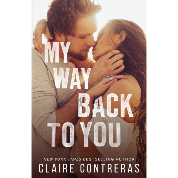 My Way Back To You