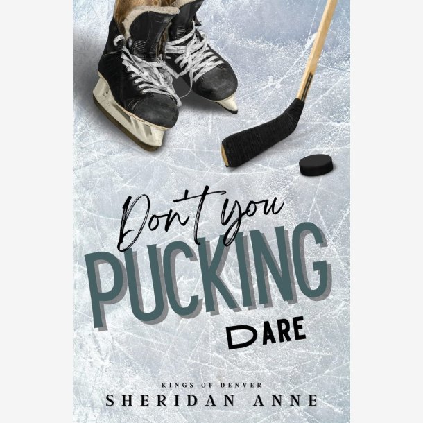 Don't You Pucking Dare