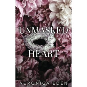 Unmasked Heart