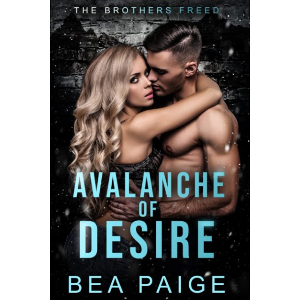 Avalanche of Desire