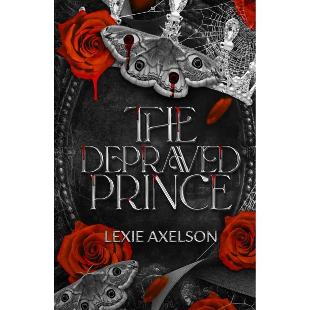 THE DEPRAVED PRINCE