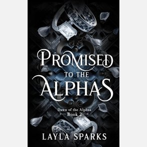 Promised To The Alphas