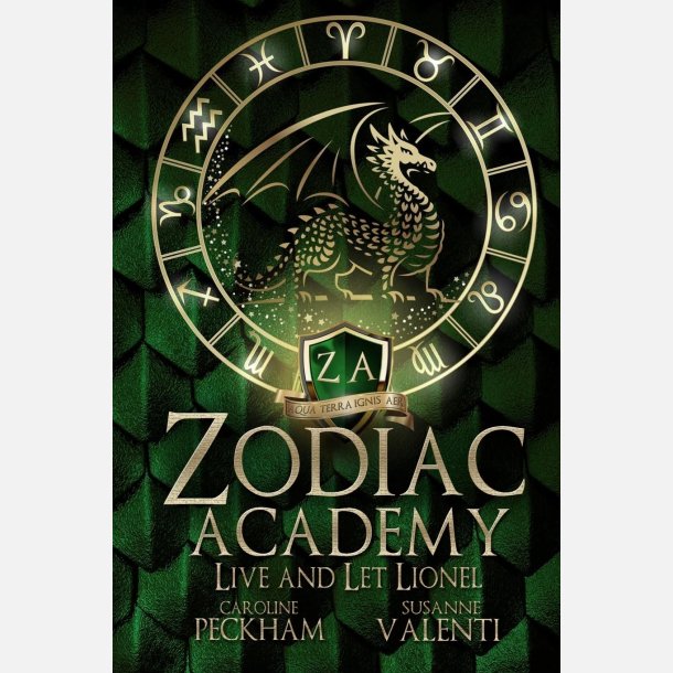 Zodiac Academy: Live and Let Lionel