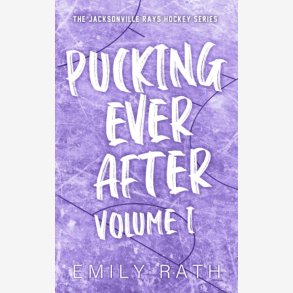 Pucking Ever After: Novella