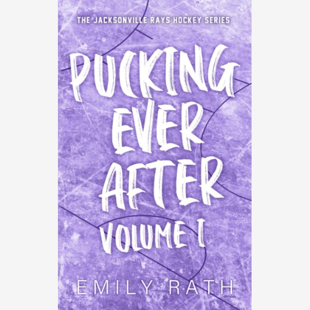 Pucking Ever After: Novella