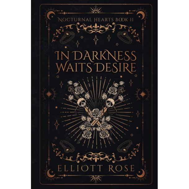 IN DARKNESS WAITS DESIRE