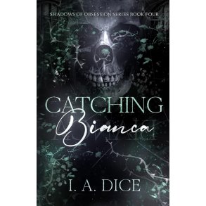 Catching Bianca