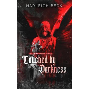 TOUCHED BY DARKNESS