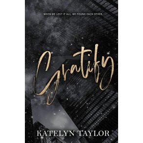 GRATIFY