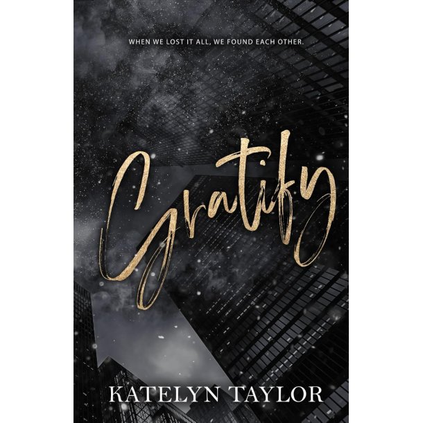 GRATIFY