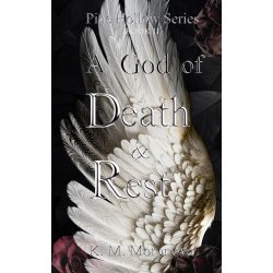 A God of Death &amp; Rest