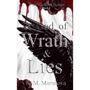 A God of Wrath & Lies