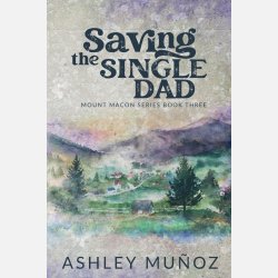 Saving the Single Dad