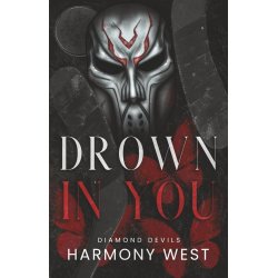 Drown in You