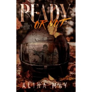 READY OR NOT