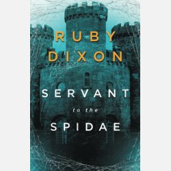 Servant To The Spidae