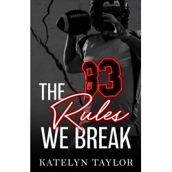 The Rules We Break
