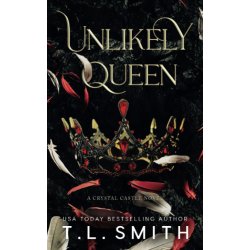 Unlikely Queen