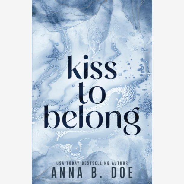 Kiss To Belong Paperback Ny Diskret