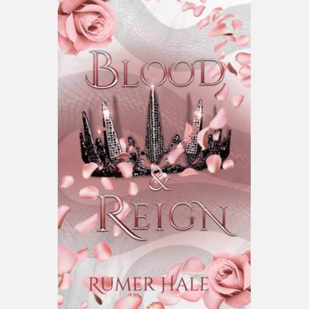 Blood and Reign