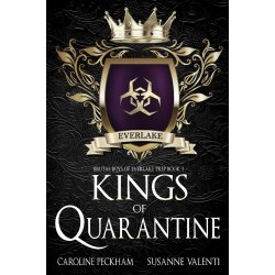 Kings of Quarantine