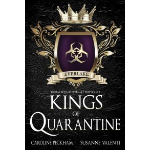 Kings of Quarantine