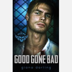 Good Gone Bad
