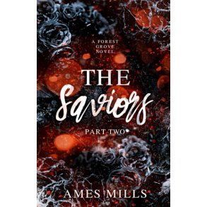 THE SAVIORS: Part Two