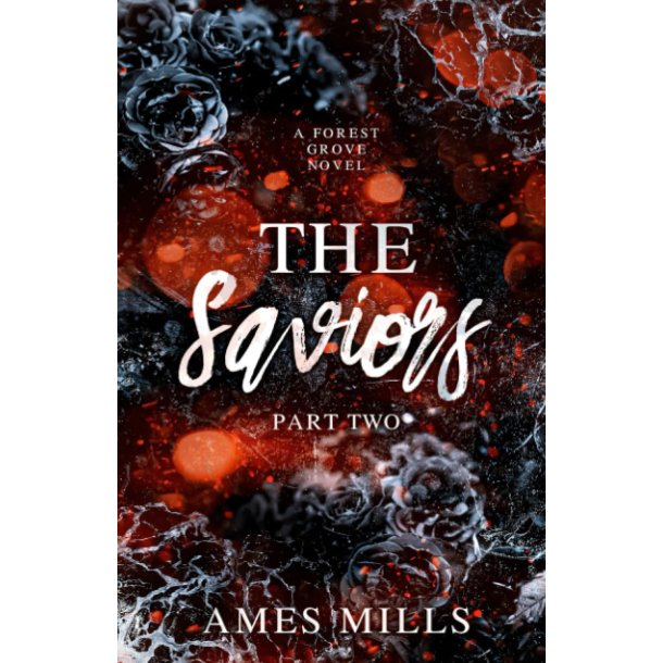 THE SAVIORS: Part Two