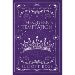 THE QUEEN'S TEMPTATION