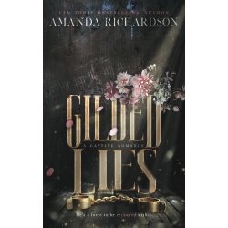 Gilded Lies