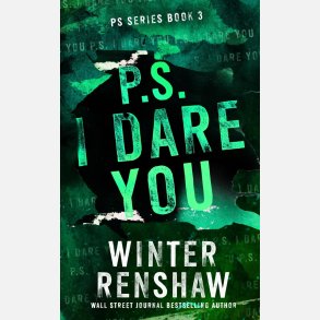 P.S. I Dare You