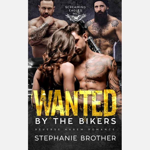 Wanted by the Bikers