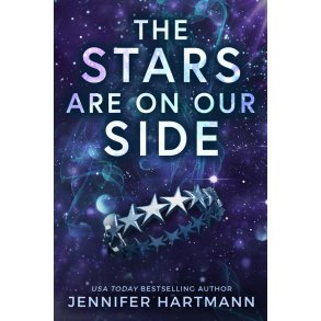 The Stars Are on Our Side