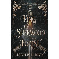 The King of Sherwood Forest